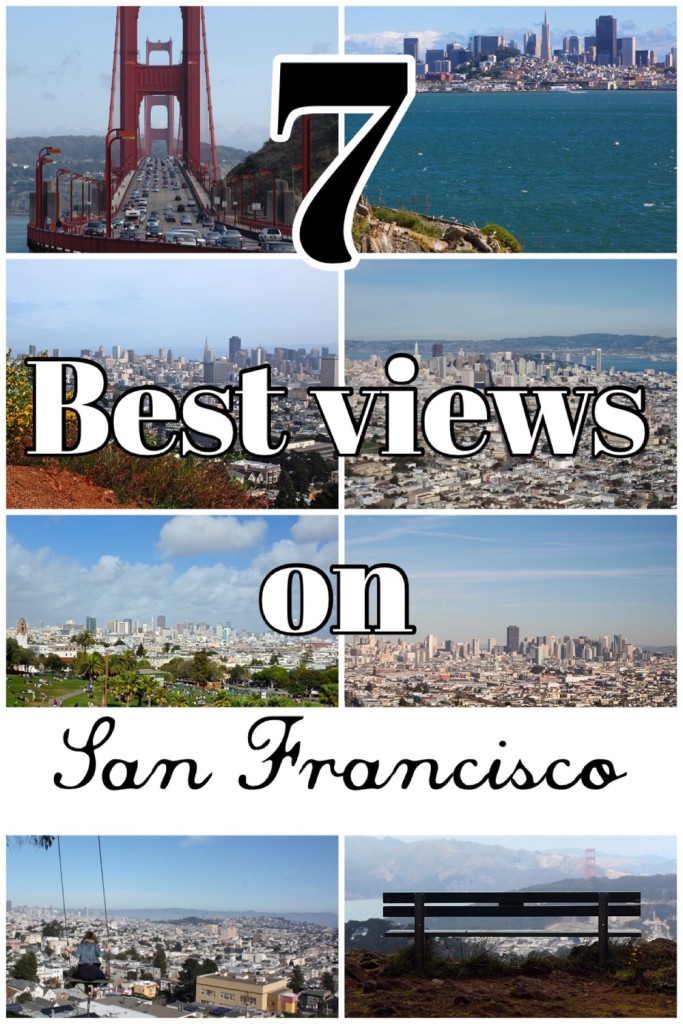 7 best views on San Francisco - One Hand in my Pocket