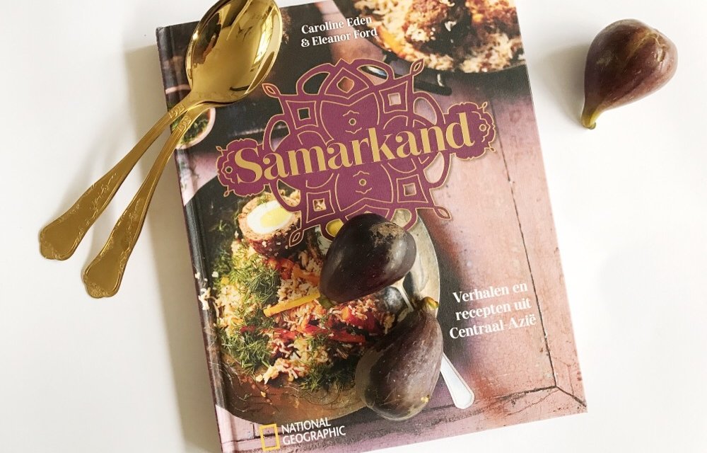 Review: kookboek Samarkand (National Geographic)