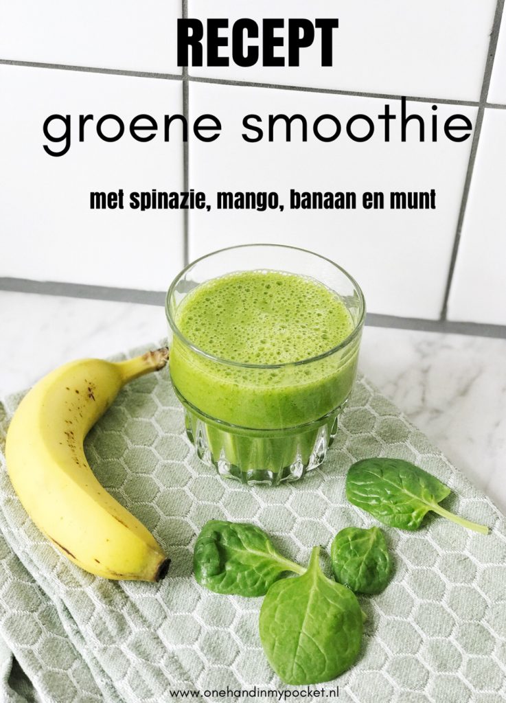 Groene smoothie met spinazie, mango, banaan en munt